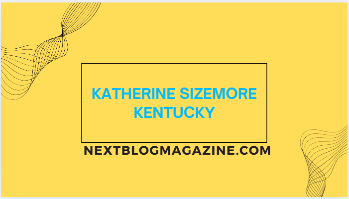 katherine sizemore kentucky